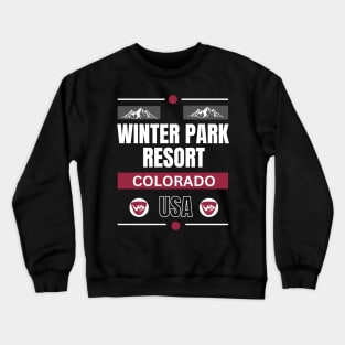 Winter Park Resort, Colorado. White text. Gift Ideas For The Ski Enthusiast. Crewneck Sweatshirt